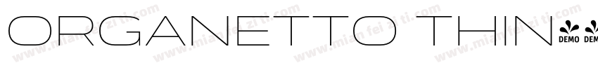 Organetto Thin字体转换
